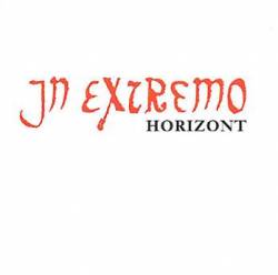 In Extremo : Horizont (Promo)